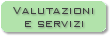 Valutazioni e servizi